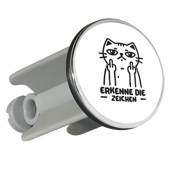 Waschbeckenstöpsel Erkenne die Zeichen grimmige Katze 4cm Abflussstopfen
