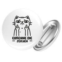 Button Erkenne die Zeichen grimmige Katze