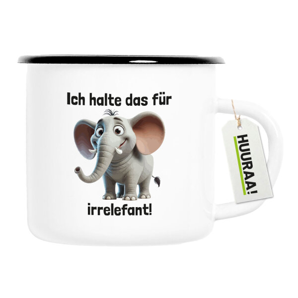 Emaille Tasse Ich halte das für irrelefant Elefant Meme 300ml Vintage Emaille Becher