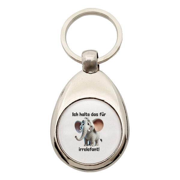 Schlüsselanhänger Ich halte das für irrelefant Elefant Meme