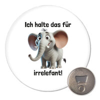 Magnet Ich halte das für irrelefant Elefant Meme...