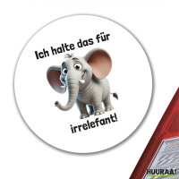 Aufkleber Ich halte das für irrelefant Elefant Meme 10cm rund