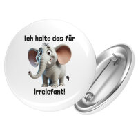 Button Ich halte das für irrelefant Elefant Meme
