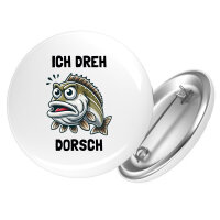 Button Ich dreh Dorsch Comic Meme