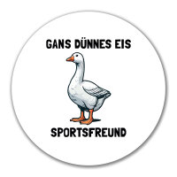 Aufkleber Gans dünnes Eis Sportsfreund Gans Meme 10cm rund