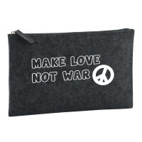 Kulturbeutel Make Love not War  1 Liter Filz Charcoal...