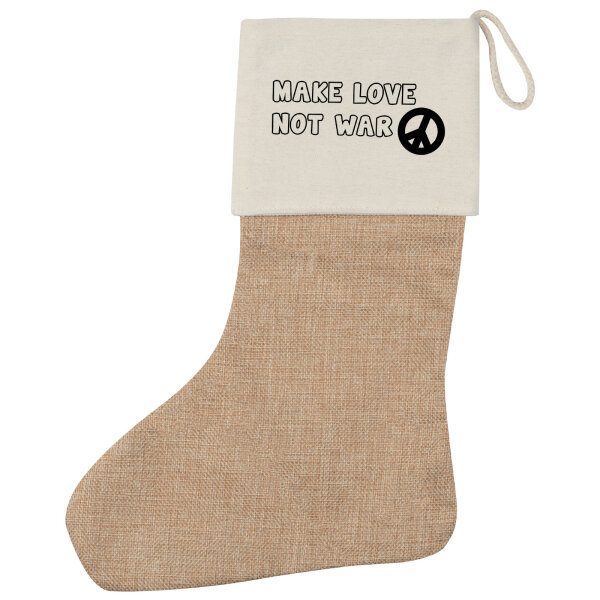Weihnachtsstrumpf Make Love not War  Beige