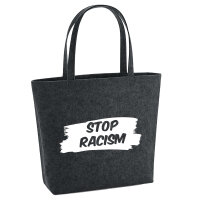 Filz Shopper Stop Racism  22 Liter Filztasche