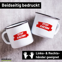 Emaille Tasse Stop Racism  300ml Vintage Emaille Becher