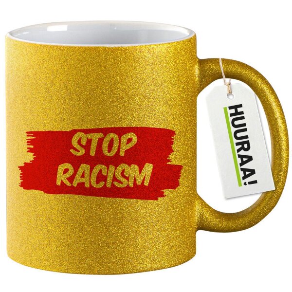 Glitzertasse Stop Racism  330ml