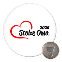 Magnet Stolze Oma 2026 Herz 59mm Kühlschrankmagnet...