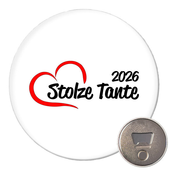 Magnet Stolze Tante 2026 Herz 59mm Kühlschrankmagnet Flaschenöffner