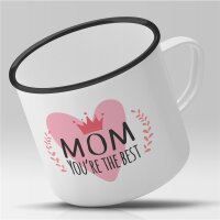 Emaille Tasse Mom youre the best Vintage 300ml