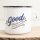Emaille Tasse Good Morning Vintage 300ml