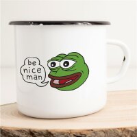 Emaille Tasse Pepe the frog be nice man Vintage 300ml