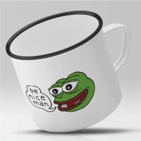 Emaille Tasse Pepe the frog be nice man Vintage 300ml
