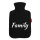 Wärmflasche Family Schriftzug