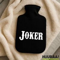 Wärmflasche Joker Schriftzug