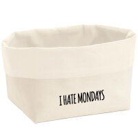 Organizer I hate mondays Schriftzug Aufbewahrungskorb