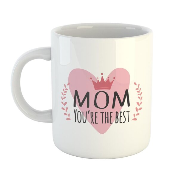 Kaffeetasse Mom youre the best Weiß 330ml