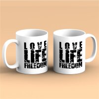 Kaffeetasse Love life freedom Motivation Weiß 330ml