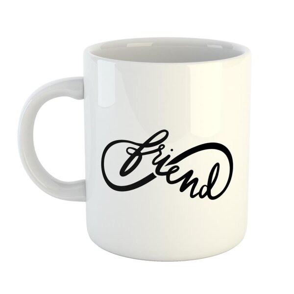 Kaffeetasse Friend Unendlichkeit Freundschaft immer Weiß 330ml