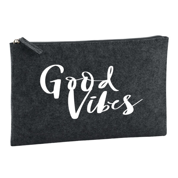 Kulturbeutel Good Vibes Schriftzug 1 Liter Filz Charcoal Kosmetiktasche