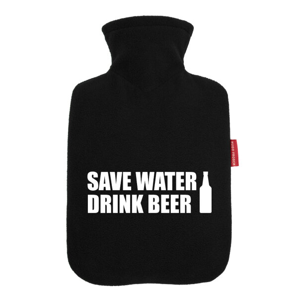 Wärmflasche Save Water Drink Beer Bierflasche