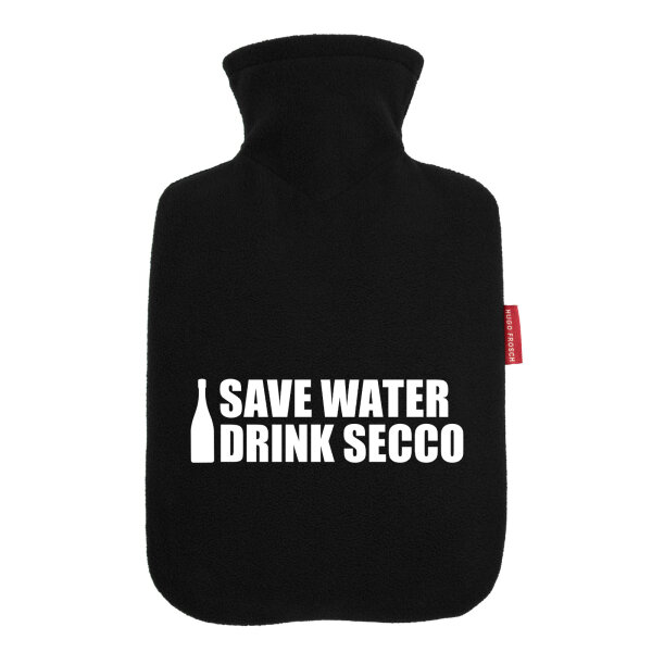 Wärmflasche Save Water Drink Secco Sektflasche