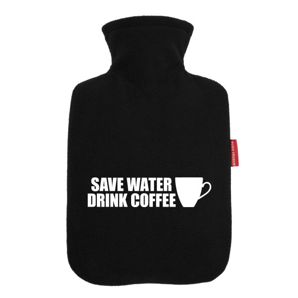Wärmflasche Save Water Drink Coffee Kaffeetasse