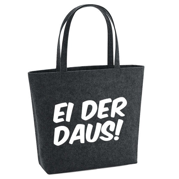 Filzshopper Ei der Daus Schriftzug 22 Liter Filztasche