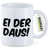 Kaffeetasse Ei der Daus Schriftzug 330ml