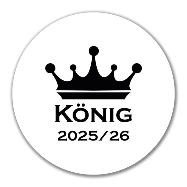 Aufkleber König 2025/26 Schützenkönig 10cm Sticker