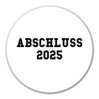 Aufkleber Abschluss 2025 Schulabschluss 10cm Sticker
