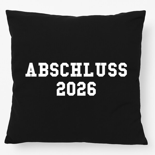 Kissen Abschluss 2026 Schulabschluss 40x40cm