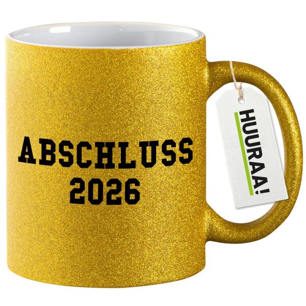 Glitzertasse Abschluss 2026 Schulabschluss 330ml