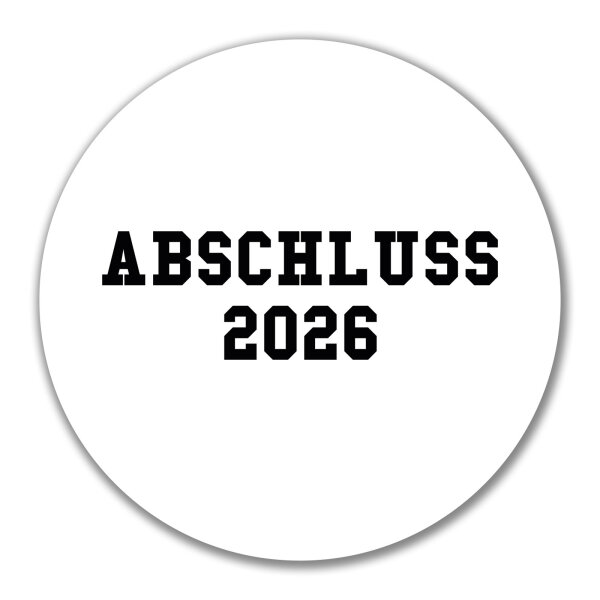 Aufkleber Abschluss 2026 Schulabschluss 10cm Sticker