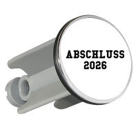 Waschbeckenstöpsel Abschluss 2026 Schulabschluss 4cm...