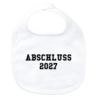 Baby Lätzchen Abschluss 2027 Schulabschluss...