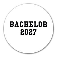 Aufkleber Bachelor 2027 Abschluss 10cm Sticker