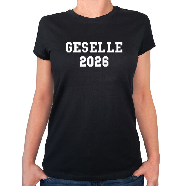 Damen T-Shirt Geselle 2026 Ausbildung Größe XS-XXL