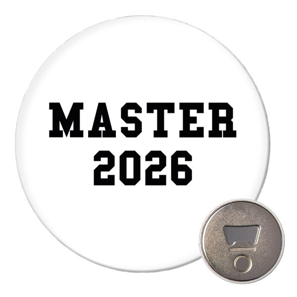 Magnet Master 2026 Abschluss 59mm Kühlschrankmagnet Flaschenöffner