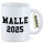 Kaffeetasse Malle 2025 Mallorca 330ml