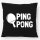 Kissen Ping Pong Tischtennis 40x40cm