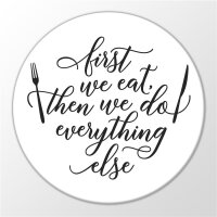 Magnet first we eat then do everything else 59mm...