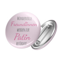 Button Wundervolle Freundinnen zur Patin befördert...