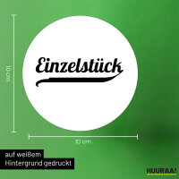 Aufkleber Einzelstück Schriftzug 10cm Sticker