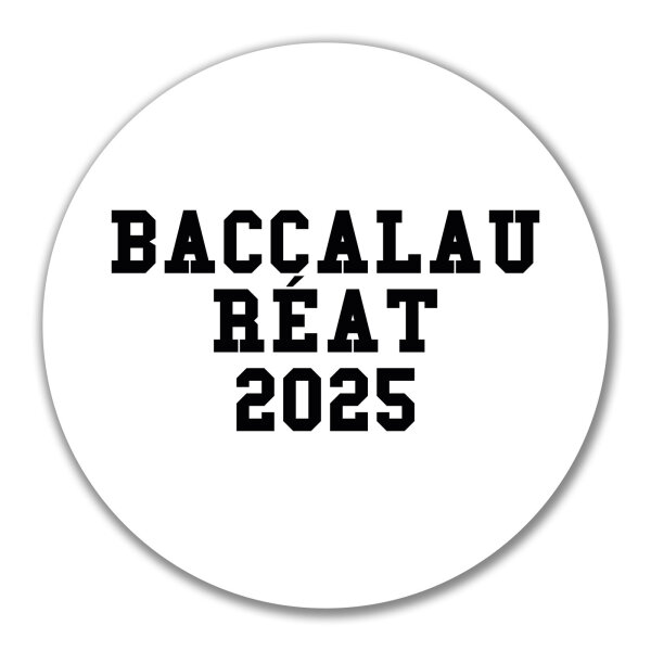 Aufkleber Baccalauréat 2025 Abschluss Frankreich 10cm Sticker