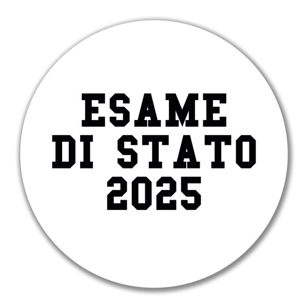 Aufkleber Esame di Stato 2025 Abschluss Italien 10cm Sticker
