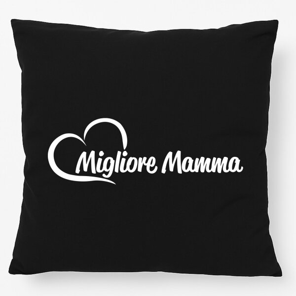 Kissen Migliore Mamma Cuore 40x40cm